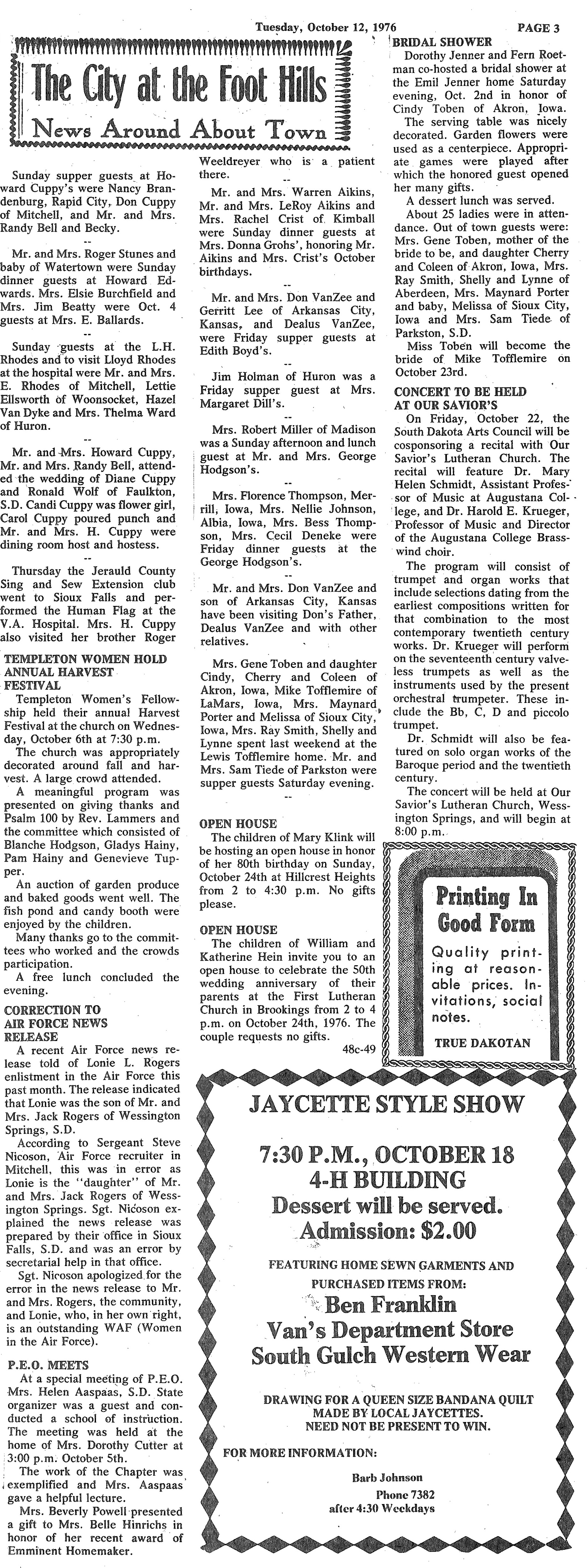 Originally published as “The City at the Foothills News Around Town,” an early society column by Cuppy can be seen in a scan from the October 12, 1976 edition of the True Dakotan.